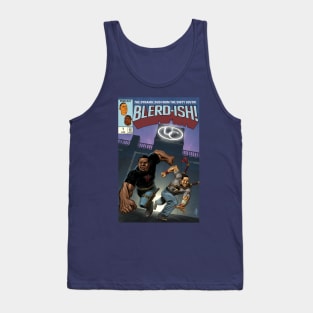 BLERD-ISH! Tank Top